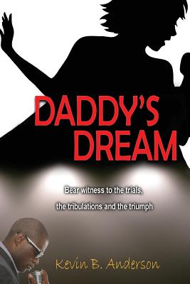 Daddy's Dream - Anderson, Kevin