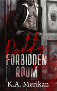 Daddy's Forbidden Room