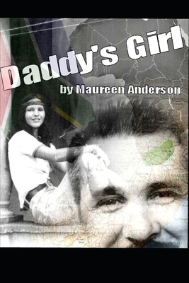 Daddy's Girl - Scott, Nick (Editor), and Anderson, Maureen