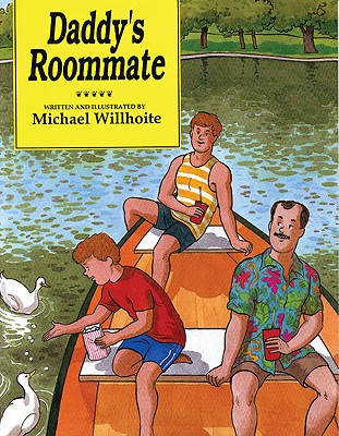 Daddy's Roommate - Willhoite, Michael