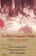 Daddy's Supper Tales