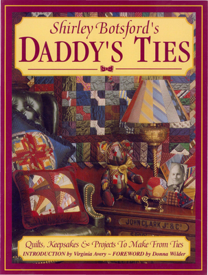 Daddy's Ties - Botsford, Shirley