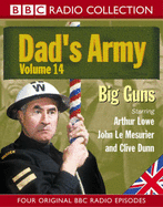 "Dad's Army": Big Guns