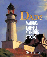 Dads: Walking Faithful, Standing Strong