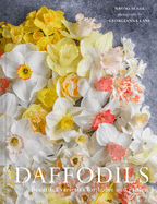 Daffodils: Beautiful Varieties for Home and Garden