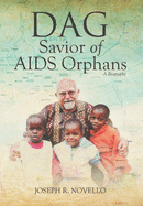 Dag: Savior of AIDS Orphans