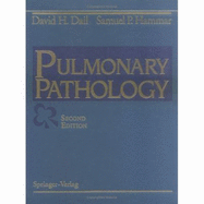 Dail and Hammar's Pulmonary Pathology