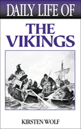 Daily Life of the Vikings