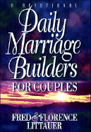 Daily Marriage Builders for Couples - Littauer, Fred, and Littauer, Florence