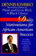 Daily Motivations for African-American Success