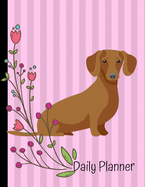 Daily Planner: Dachshund Dog Pink Daily Planner Hourly Appointment Book Schedule Organizer Personal Or Professional Use 52 Weeks