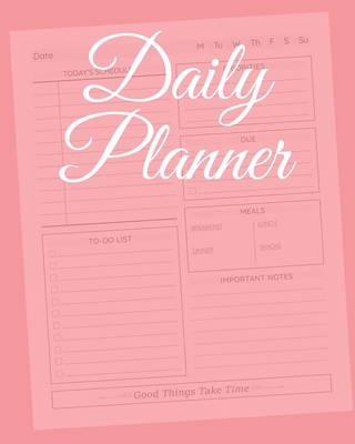 Daily Planner: To Do List Notebook, Planner and Schedule Diary, Daily Task Checklist Organizer Journal - Undated, 2019, 2020.. (Pink) - Notes, Happy