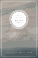 Daily Reading Bible-ESV: Through the Bible in 365 Days Based on Popular M'Cheyne Bible Reading Plan