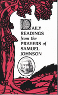 Daily Readings with the Prayers of Samuel Johnson