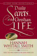 Daily Secrets of the Christian Life: A One-Year Devotional