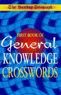 Daily Telegraph Book of General Knowledge Crosswords - Daily Telegraph (Editor)