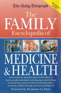 "Daily Telegraph" Family Encyclopedia of Medicine and Health - Le Fanu, James