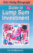 "Daily Telegraph" Guide to Lump Sum Investment