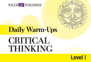 Daily Warm-Ups for Critical Thinking: Level 1