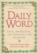 Daily Word: Love, Inspiration, and Guidance for Everyone