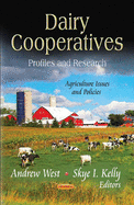 Dairy Cooperatives: Profiles & Research