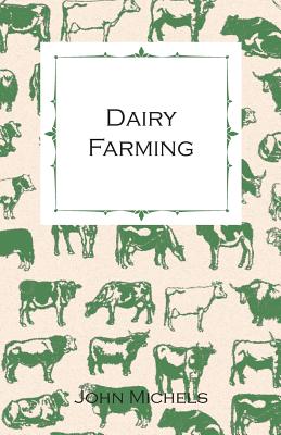 Dairy Farming - Michels, John