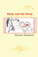 Daisy and the Gerry: Daisy's Adventures Set #1, Book 6