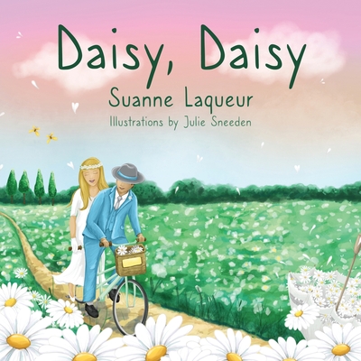 Daisy, Daisy - Laqueur, Suanne