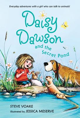 Daisy Dawson and the Secret Pond - Voake, Steve