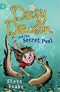 Daisy Dawson and the Secret Pool