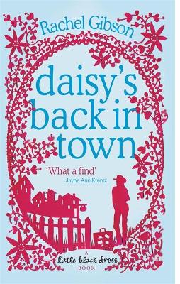 Daisy's Back in Town - Gibson, Rachel