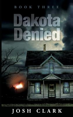 Dakota Denied - Clark, Josh