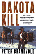 Dakota Kill