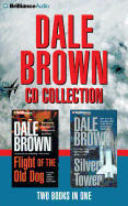 Dale Brown CD Collection: Flight of the Old Dog, Silver Tower