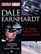 Dale Earnhardt: 23 Years with the Intimidator