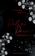 Dalia's Dawn: Verlangen