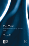 Dalit Women: Honour and Patriarchy in South India