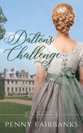 Dalton's Challenge: A Regency Romance