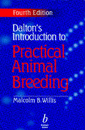 Dalton's Introduction to Practical Animal Breeding