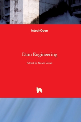 Dam Engineering - Tosun, Hasan (Editor)