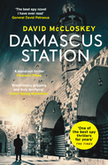 Damascus Station: 'The Best Spy Thriller of the Year' the Times