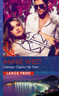 Damaso Claims His Heir - West, Annie