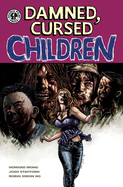 Damned Cursed Children