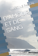 D'Amour Et de Sang
