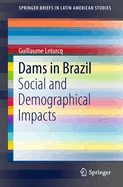 Dams in Brazil: Social and Demographical Impacts