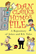 Dan Clark's Humor File