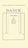 Dance: A Short History of Classic Theatrical Dancing