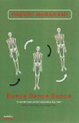 Dance Dance Dance - Murakami, Haruki