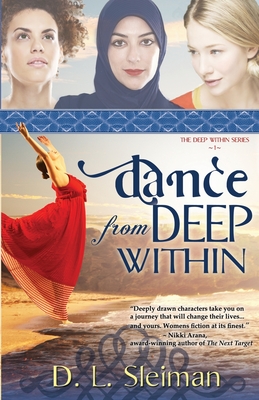 Dance from Deep Within - Sleiman, Dina L