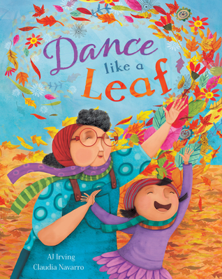 Dance Like a Leaf - Irving, Aj